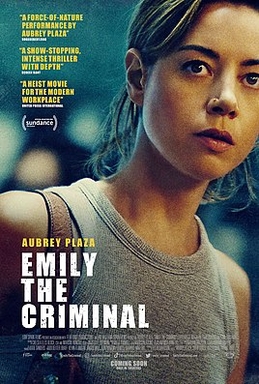 [NETFLIX] 에밀리 : 범죄의 유혹(Emily the Criminal). 2022