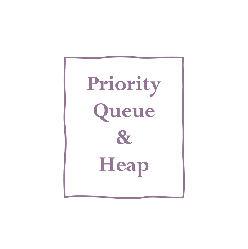 [9] Priority Queue, 우선순위 큐 & Heap, 힙