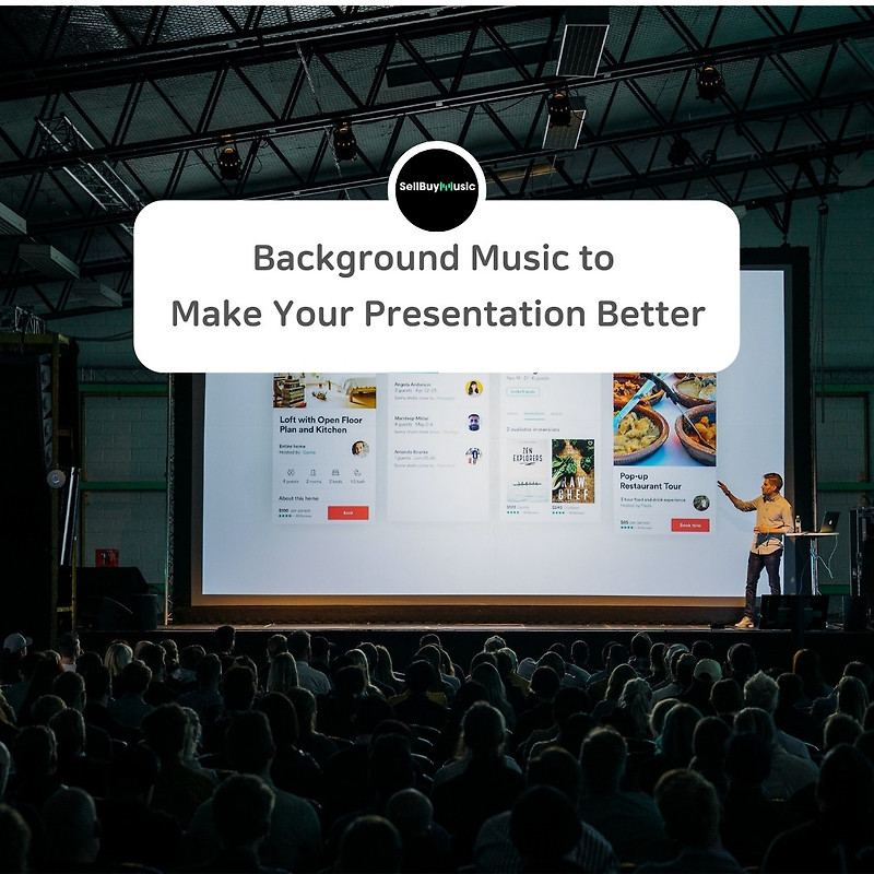 Background Music to Make Your Presentation Better
