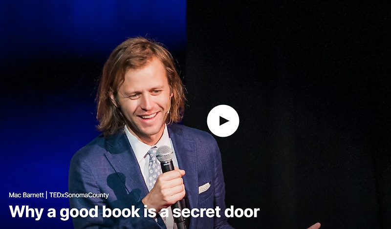 TED 테드로 영어공부 하기 Why a good book is a secret door by Mac Barnett