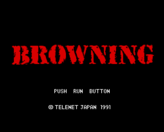 (텔레네트 저팬) 브로우닝 - ブロウニング Browning (PC 엔진 CD ピーシーエンジンCD PC Engine CD - iso 파일 다운로드)