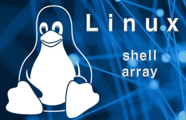 리눅스 배열 사용법 규칙 및 기초 예제 실습 - Linux shell script array