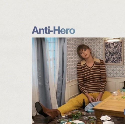 Anti-Hero Taylor Swift 안티히어로 테일러 스위프트 해석 번역 가사 빌보드차트 빌보드핫100 1위 데뷔