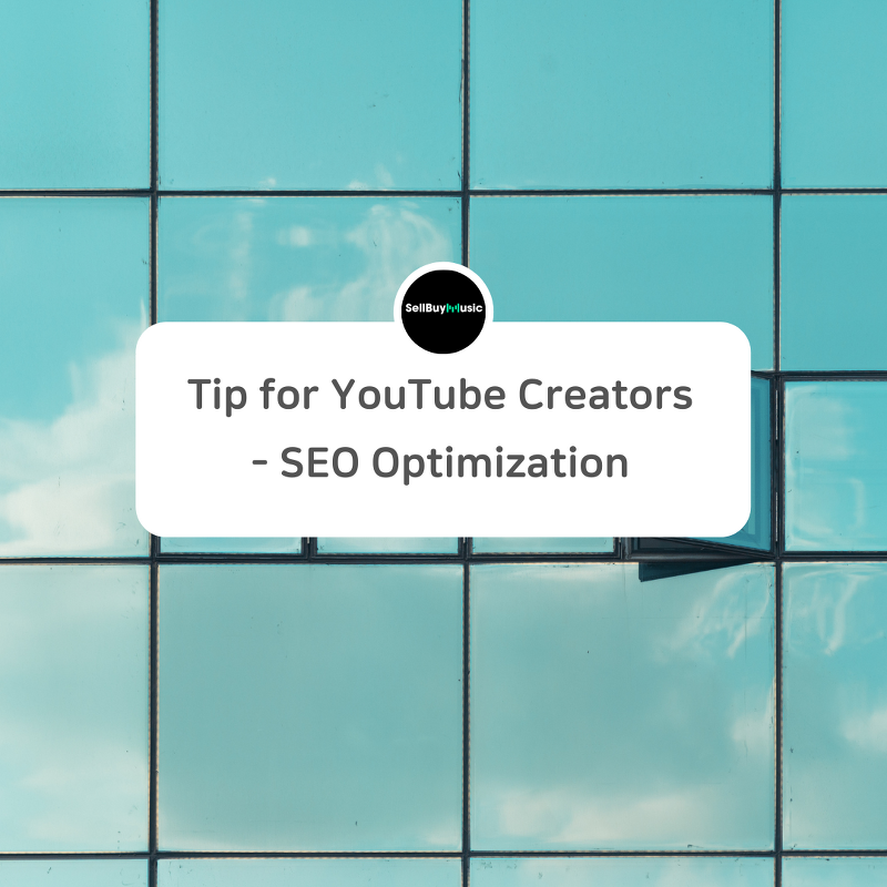 Useful Tip for YouTube Creators – SEO Optimization
