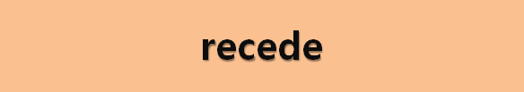 뉴스로 영어 공부하기: recede (물러나다, 약해지다)