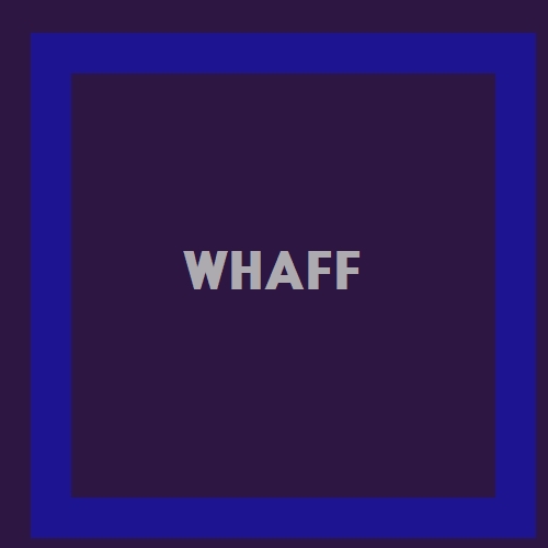 WHAFF 라고 사용이 가능할까?