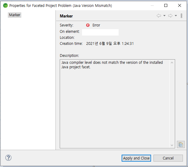 [eclipse] Java compiler level does not match the version of the installed Java project facet.