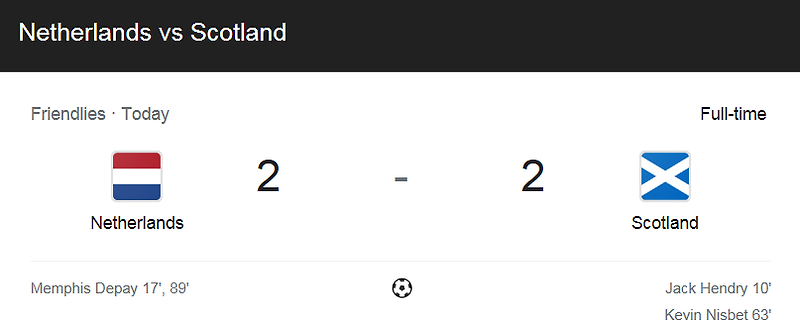 친선 경기 / 2021년 6월 3일 경기 - 네덜란드(2) VS 스코틀랜드(2) 축구 하이라이트