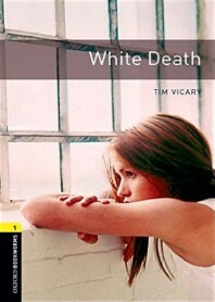 [영어원서] 초보자용-하얀 죽음(white death)