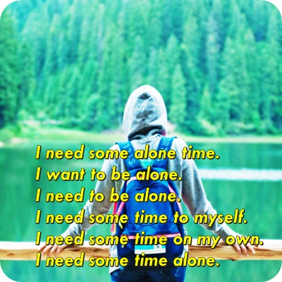 ‘혼자 있고 싶어요’는 영어로 ‘I need some alone time’