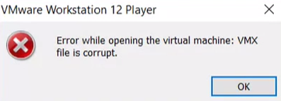 VMware VMX file is corrupt