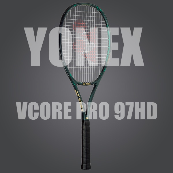 요넥스 테니스라켓 VCORE PRO 97HD