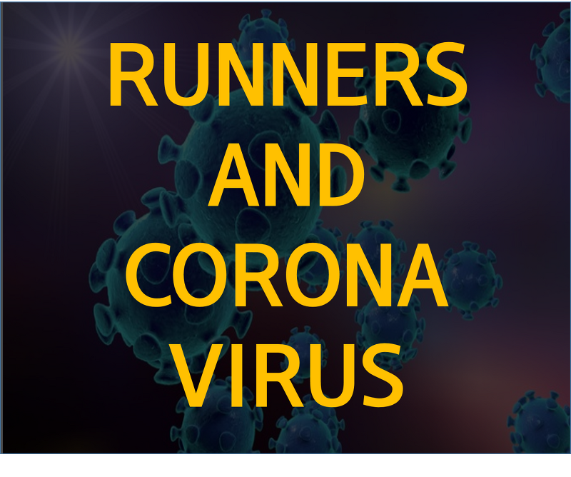 7. RUNNERS AND CORONA VIRUS