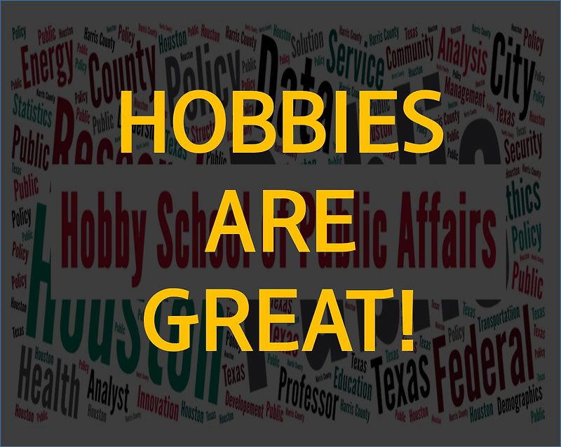 4. HOBBIES ARE GREAT!
