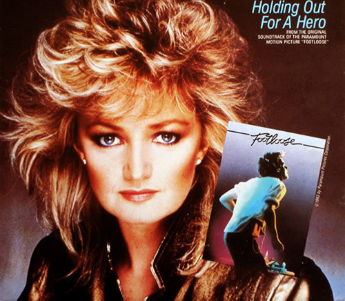 Holding Out For A Hero - Bonnie Tyler