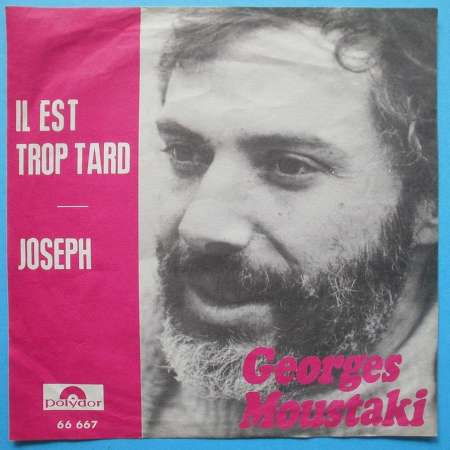 George Moustaki - Il Est Trop Tard [듣기/영상/가사/해석]