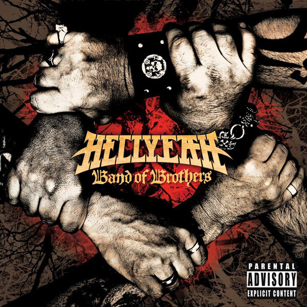 Band of Brothers / Drink Drank Drunk - Hellyeah