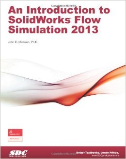An Introduction to Solidworks Flow Simulation 2013