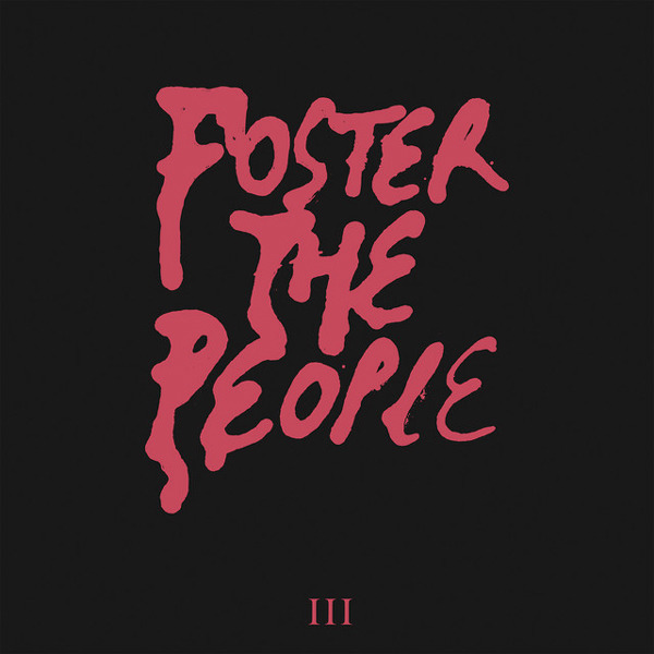Foster The People - 
