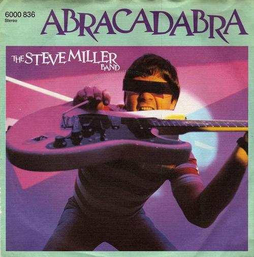Steve Miller Band - Abracadabra [가사/해석/듣기]