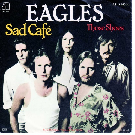 Eagles - The Sad Cafe  / 1980 Live [듣기/가사]