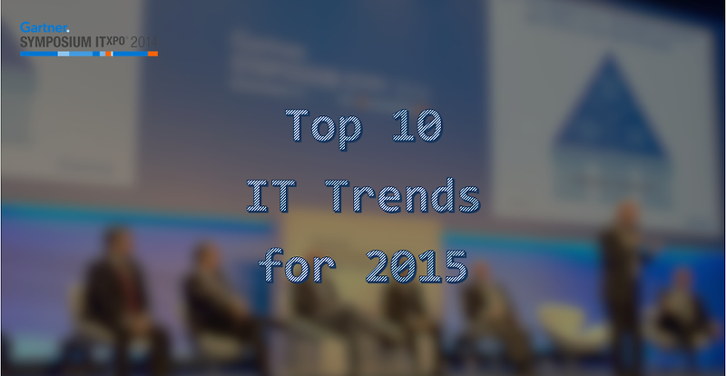 Top 10 IT Trends for 2015