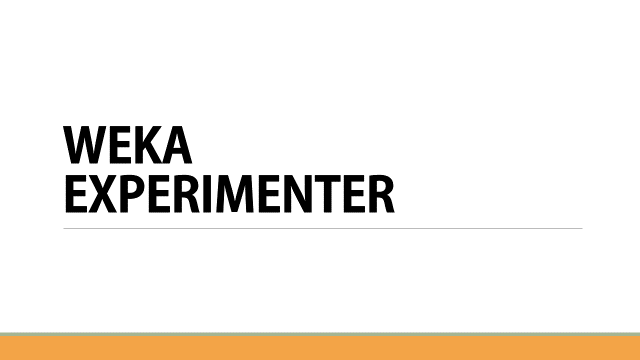 [WEKA] WEKA사용하기 - Experimenter모드