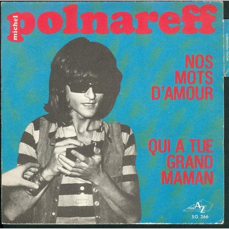 Michel Polnareff - Qui A Tue Grand' Maman / 1971 Live [가사/해석]