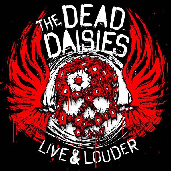 The Dead Daisies - “We're An American Band