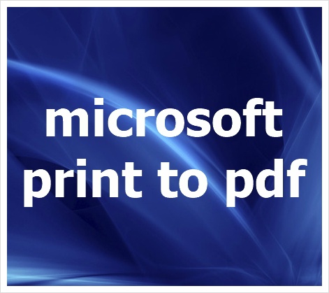 microsoft print to pdf
