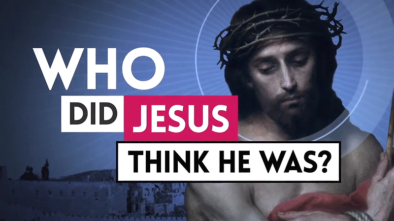 [영상] 예수님은 자신을 누구라고 하셨나?