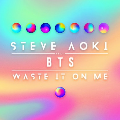 Steve Aoki - Waste It On Me ft. BTS [가사/해석/뮤비] 봅시다