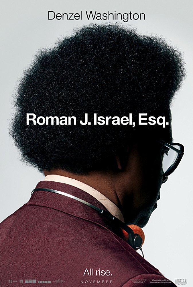 로만 J 이스라엘, 에스콰이어 (Roman J Israel, Esq.), 2017