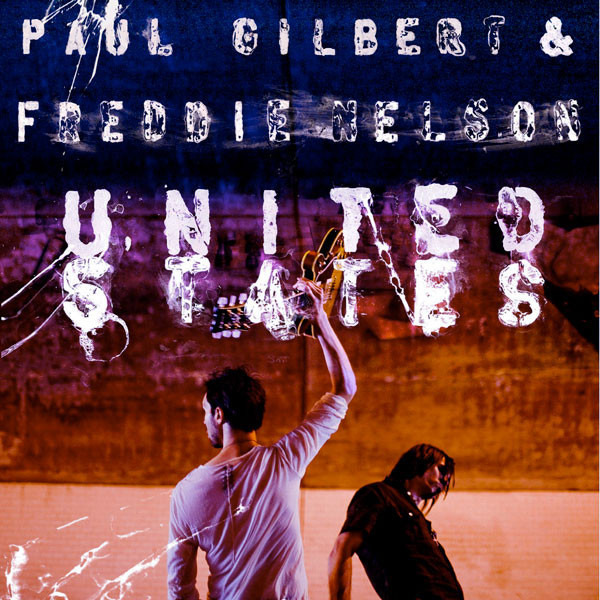 Paul Gilbert & Freddie Nelson - 