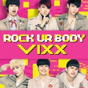 VIXX (빅스) Rock Ur Body 듣기/가사/앨범/유튜브/뮤비/반복재생/작곡작사