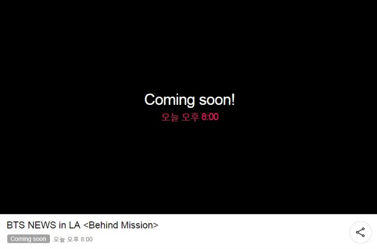[VLIVE예고] 일80627 BTS NEWS in LA <Behind Mission> 8:00 PM............. 방탄소년단