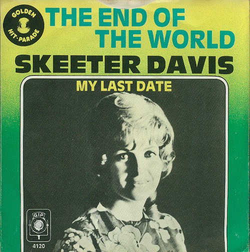 Skeeter Davis - The End Of The World [가사/해석/듣기]