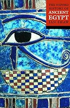 The Oxford History of Ancient Egypt by Ian Shaw