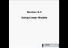 Using Linear Models - Graphing a Linear Model Using the x- and y- Intercepts
