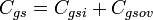 \textstyle C_{gs} = C_{gsi} + C_{gsov}