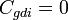 \textstyle C_{gdi} = 0