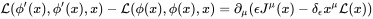 {\mathcal  L}(\phi '(x),\phi '(x),x)-{\mathcal  L}(\phi (x),\phi (x),x)=\partial _{\mu }(\epsilon J^{\mu }(x)-\delta _{\epsilon }x^{\mu }{\mathcal  L}(x))