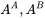 {\displaystyle A^{A},A^{B}}