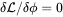 \delta {\mathcal  L}/\delta \phi =0