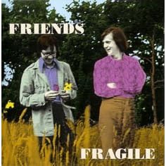 Fragile