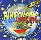 Funkyworld: The Best of Lipps, Inc.