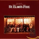 St. Elmo's Fire: Original Motion Picture Soundtrack