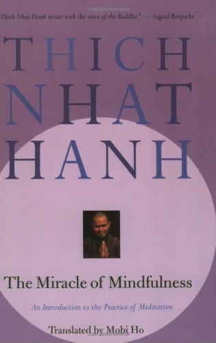 'The Miracle of Mindfulness' by Thich Nhat Hanh
