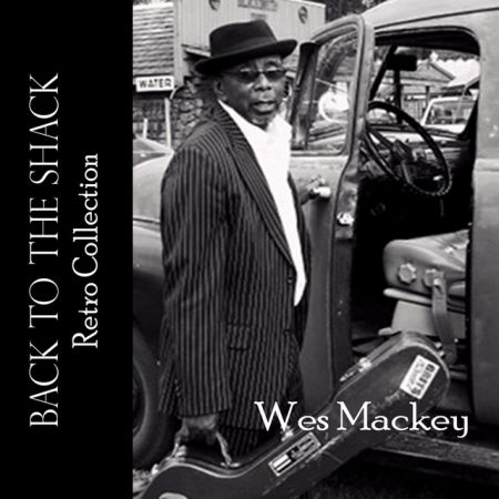 Wes Mackey - Blues Carry Me Home에 대한 이미지 검색결과