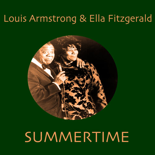 Ella Fitzgerald & Louis Armstrong - Summertime 이미지 검색결과